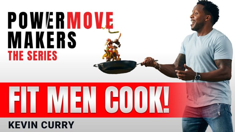 FIT MEN COOK – KEVIN CURRY